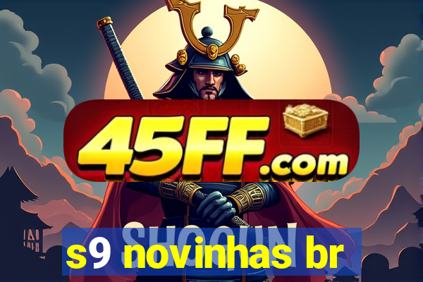 s9 novinhas br